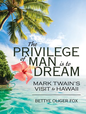 cover image of The Privilege of Man is to Dream